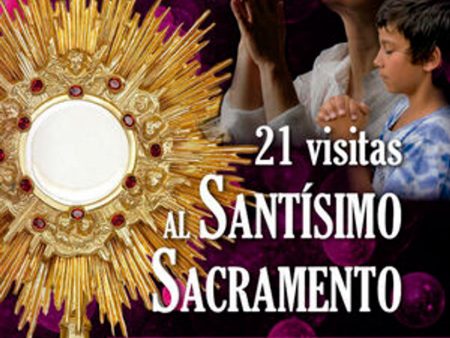 21 visitas al Santísimo Sacramento de una Madre preocupada- P. Horacio Sánchez Soto,ssp For Sale