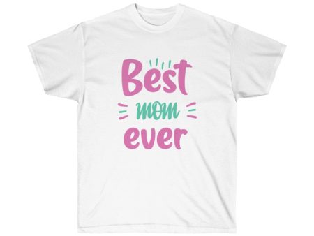 Best mom ever t-shirt on Sale