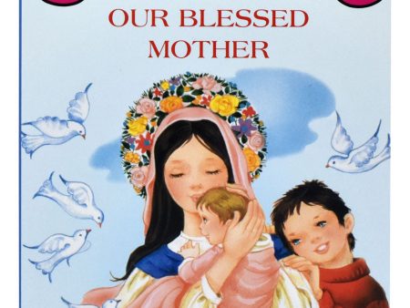 Our Blessed Mother Online